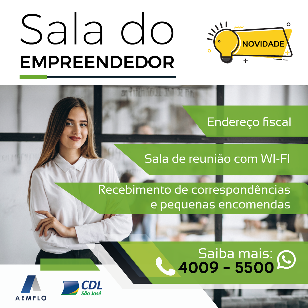 Sala Do Empreendedor AEMFLO E CDLSJ